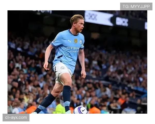 德布劳内纪录片揭秘幕后故事，展现职业生涯辉煌与竞技状态持续攀升